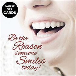 Be The Reason Someone Smiles Today Greeting Card (6-PACK)