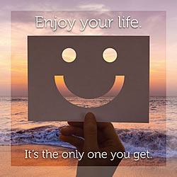 Enjoy Your Life (Smiley Face) Greeting Card