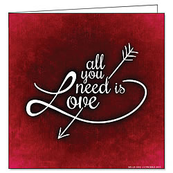 All You Need Is Love Greeting Card All You Need Is Love Greeting Card