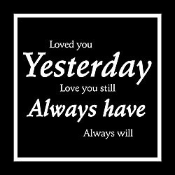 Loved You Yesterday Card Loved You Yesterday Card