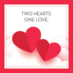 Two Hearts One Love Card Two Hearts One Love Card