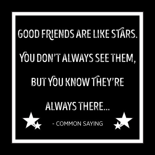 Good Friends Are Like Stars Card - Click Image to Close
