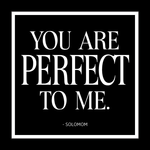 You Are Perfect To Me Card - Click Image to Close