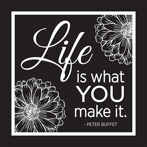 Life Is What You Make It Card (Peter Buffet) - Click Image to Close