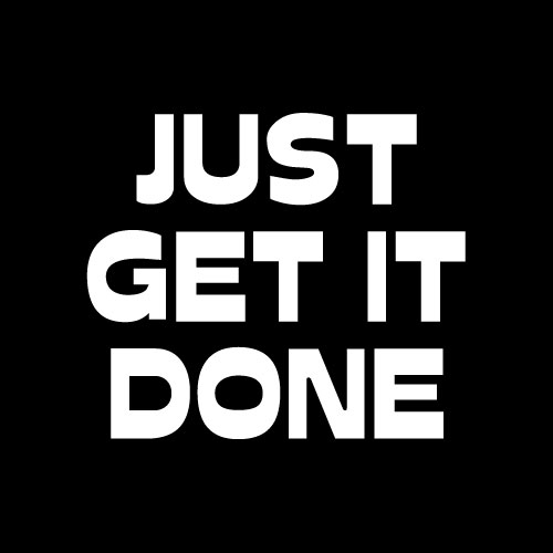 Just Get It Done Greeting Card - Click Image to Close