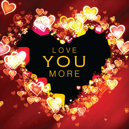 Love You More Greeting Card - Click Image to Close
