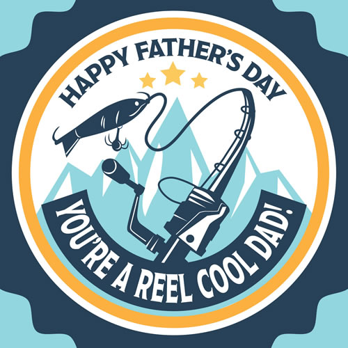 Reel Cool Dad Card - Click Image to Close
