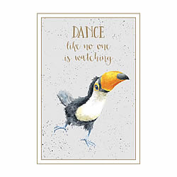 Dance Like No One Is Watching Card