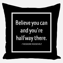 Believe You Can Pillow