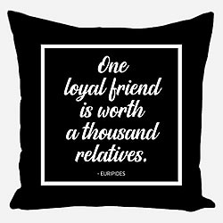One Loyal Friend Pillow