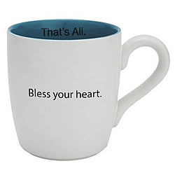 Bless Your Heart Mug